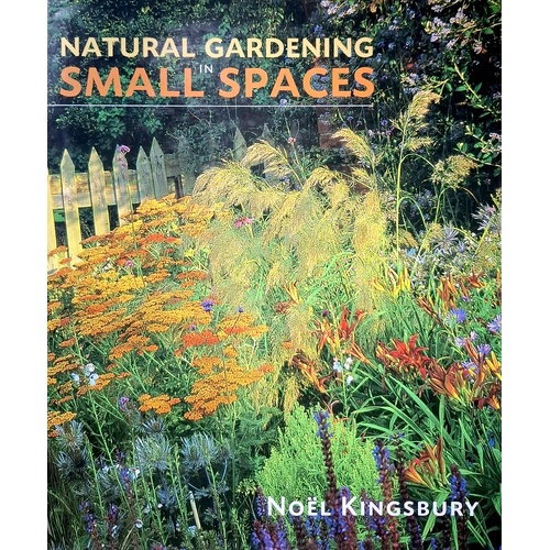Natural Gardening In Small Spaces