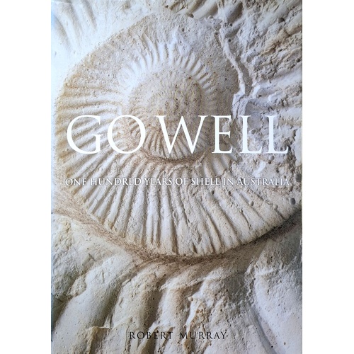 Go Well. One Hundred Years Of Shell In Australia