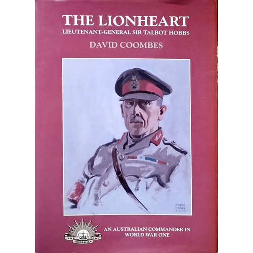 Lionheart. Lieutenant-General Sir Talbot Hobbs