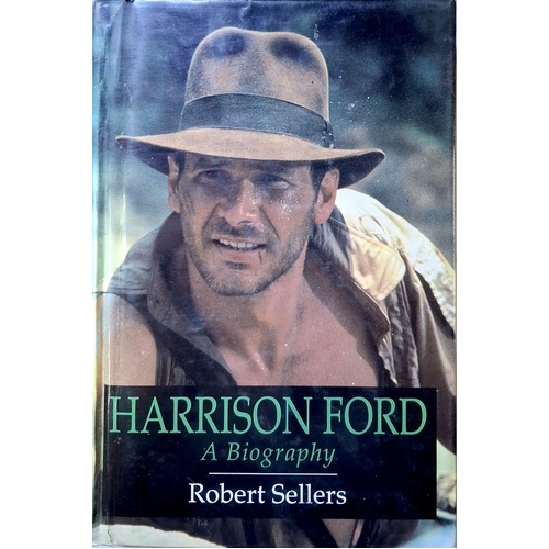 Harrison Ford. A Biography