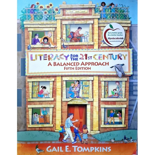Literacy For The 21st Century. A Balanced Approach. United States Edition