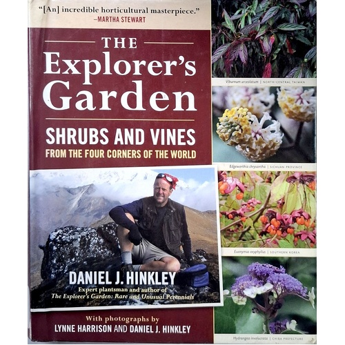Explorers Garden. Shrubs And Vines From The Four Corners Of The World