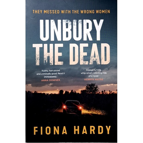 Unbury The Dead