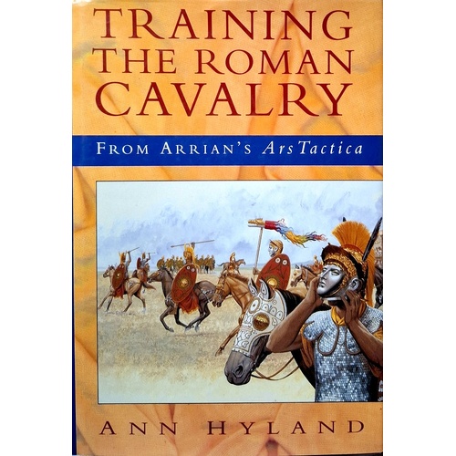 Training The Roman Cavalry. From Arrian's Ars Tactica