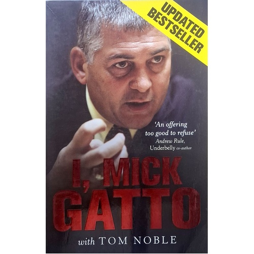 I, Mick Gatto