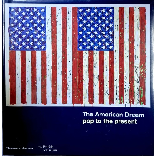 The American Dream. Pop To The Present