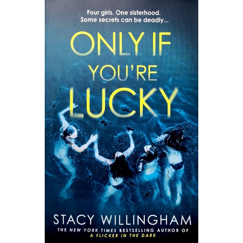 Only If You're Lucky