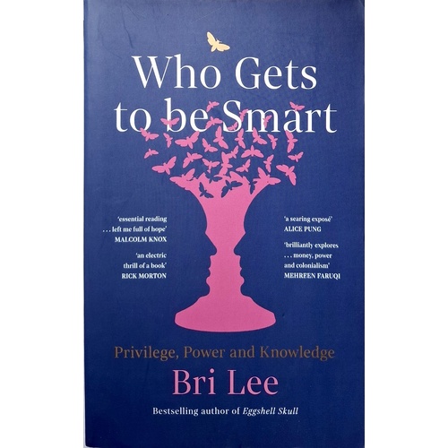 Who Gets To Be Smart