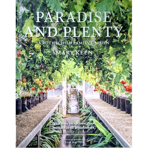 Paradise and Plenty. A Rothschild Family Garden