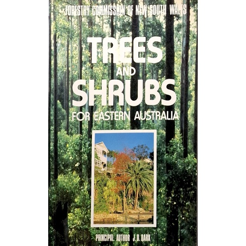 Trees And Shrubs For Eastern Australia