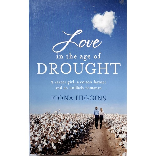 Love In The Age Of Drought