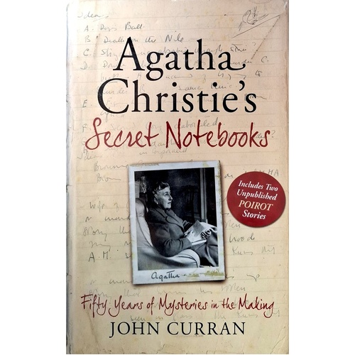 Agatha Christie's Secret Notebooks. Fifty Years Of Mysteries In The Making