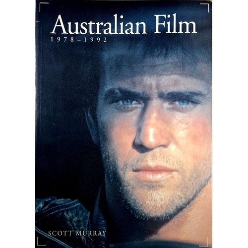 Australian Film, 1978-92. A Survey Of Theatrical Features