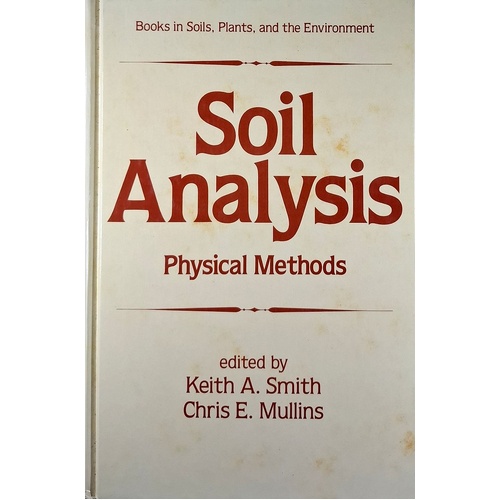 Physical Methods. Soil Analysis - Physical Methods