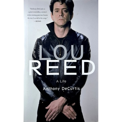 Lou Reed. A Life
