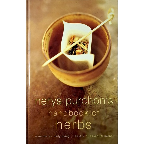 Nerys Purchon's Handbook Of Herbs