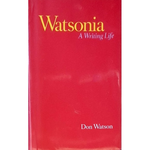 Watsonia. A Writing Life