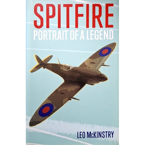 Spitfire. Portrait Of A Legend