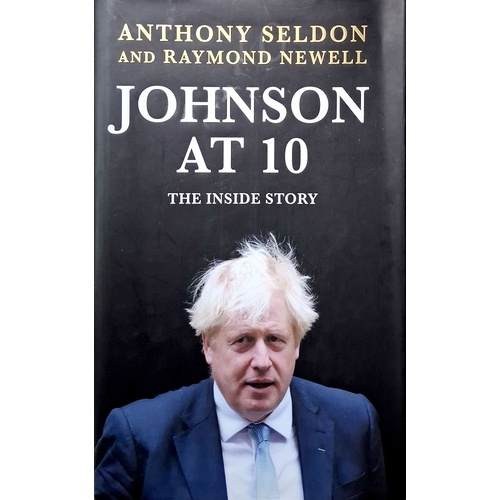 Johnson At 10. The Inside Story