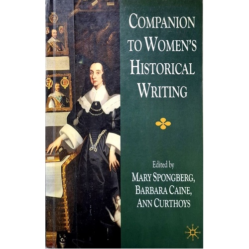 Companion To Women's Historical Writing