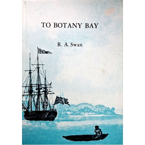 To Botany Bay. If Policy Warrants The Measure