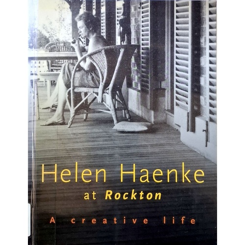 Helen Haenke at Rockton. A Creative Life