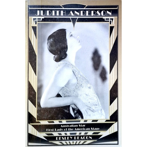 Judith Anderson. Australian Star, First Lady Of The American Stage