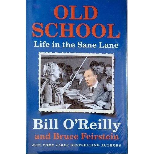 Old School. Life In The Sane Lane