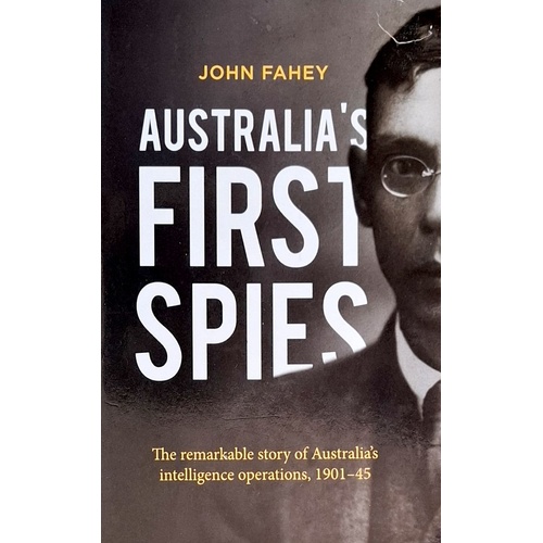 Australia's First Spies