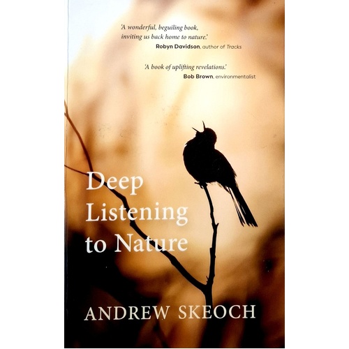 Deep Listening To Nature