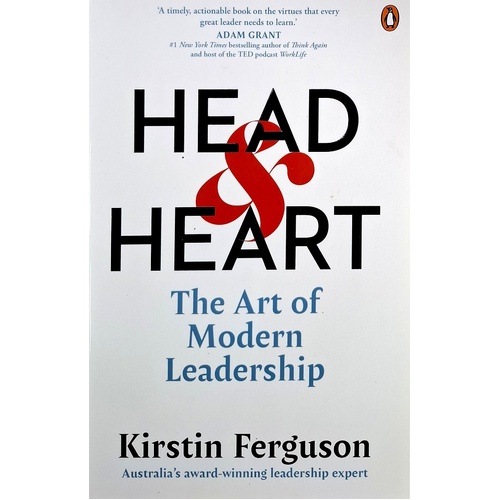 Head And Heart. The Art Of Modern Leadership
