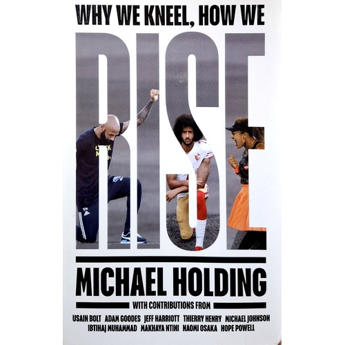 Why We Kneel, How We Rise