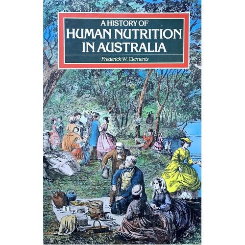 A History Of Human Nutrition In Australia