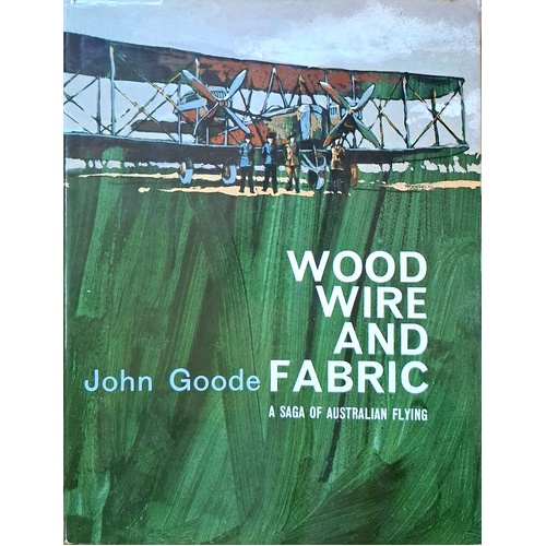 Wood Wire And Fabric. A Sage Of Austrlaian Flying