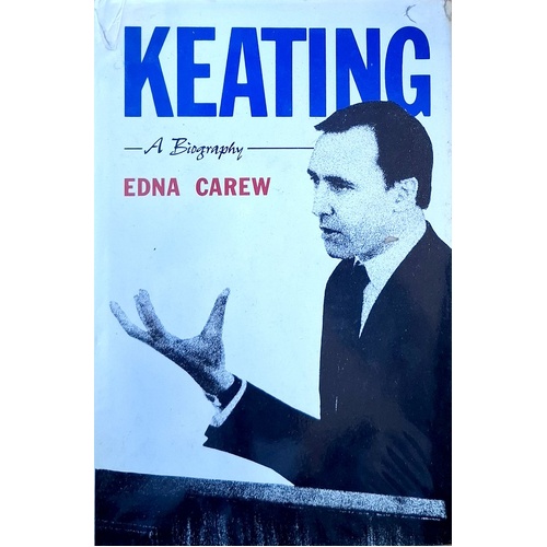 Keating. A Biography