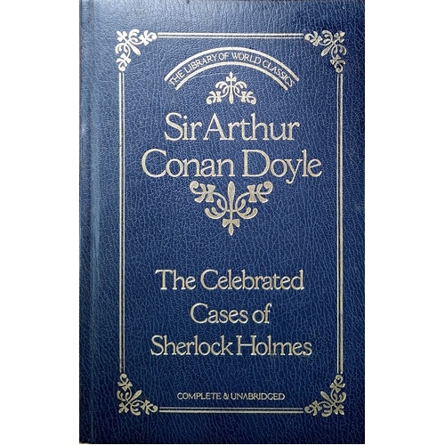 The Celebrated Cases Of Sherlock Holmes