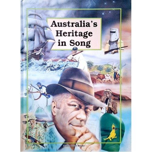 Australia's Heritage In Song