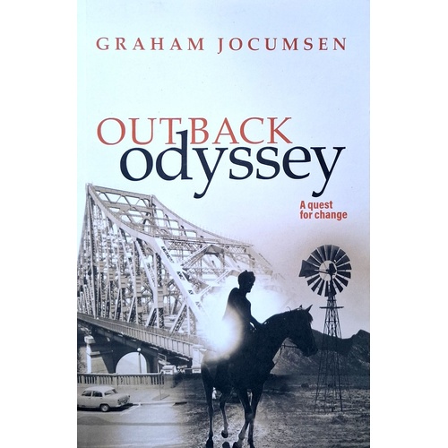 Outback Odyssey. A Quest For Change
