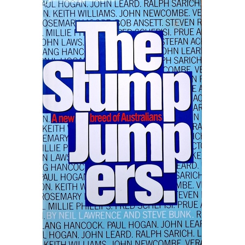 The Stump Jumpers. A New Breed Of Australians