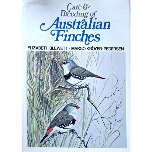 Care And Breeding Of Australian Finches