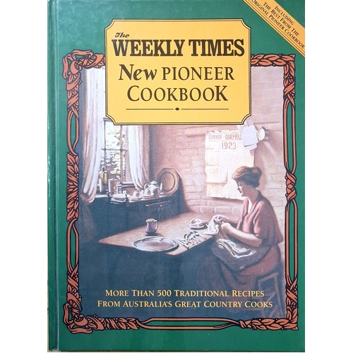 The Weekly Times New Pioneer Cookbook