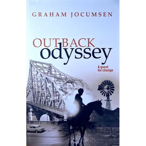 Outback Odyssey. A Quest For Change