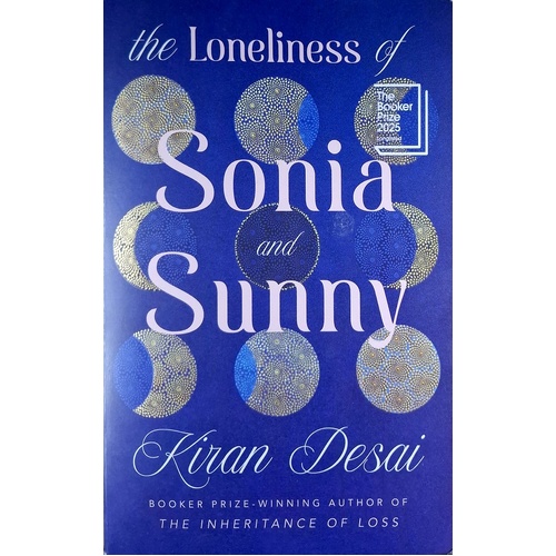 The Loneliness Of Sonia And Sunny