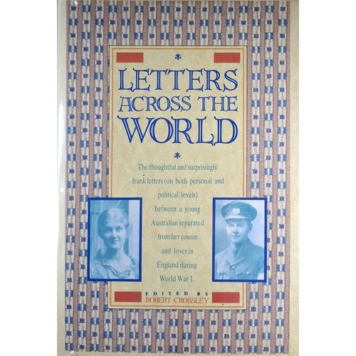 Letter Across The World. The Love Letters Of Olaf Stapleton And Agnes Miller,1913-1919.