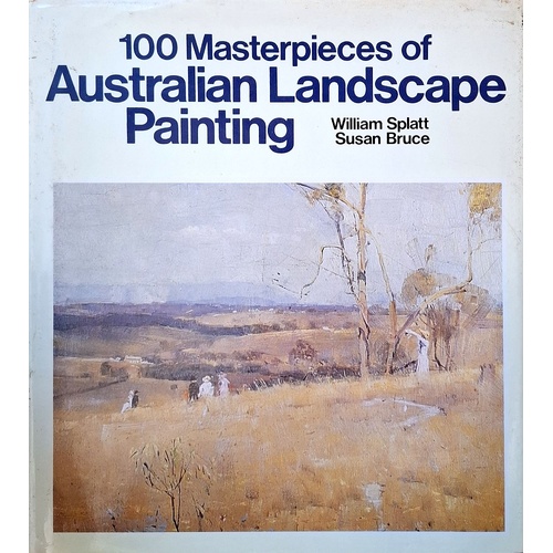 100 Masterpieces Of Australian Landscape Painting
