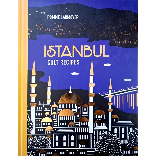 Istanbul Cult Recipes