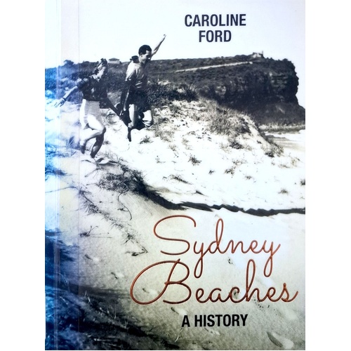 Sydney Beaches. A History