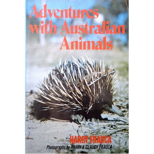 Adventures With Australian Animals