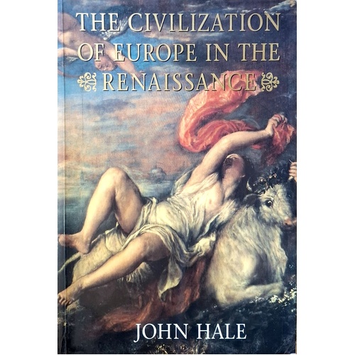 The Civilization Of Europe In The Renaissance