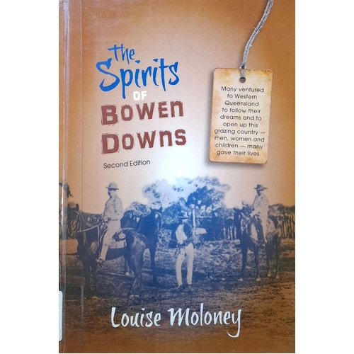 The Spirits Of Bowen Downs